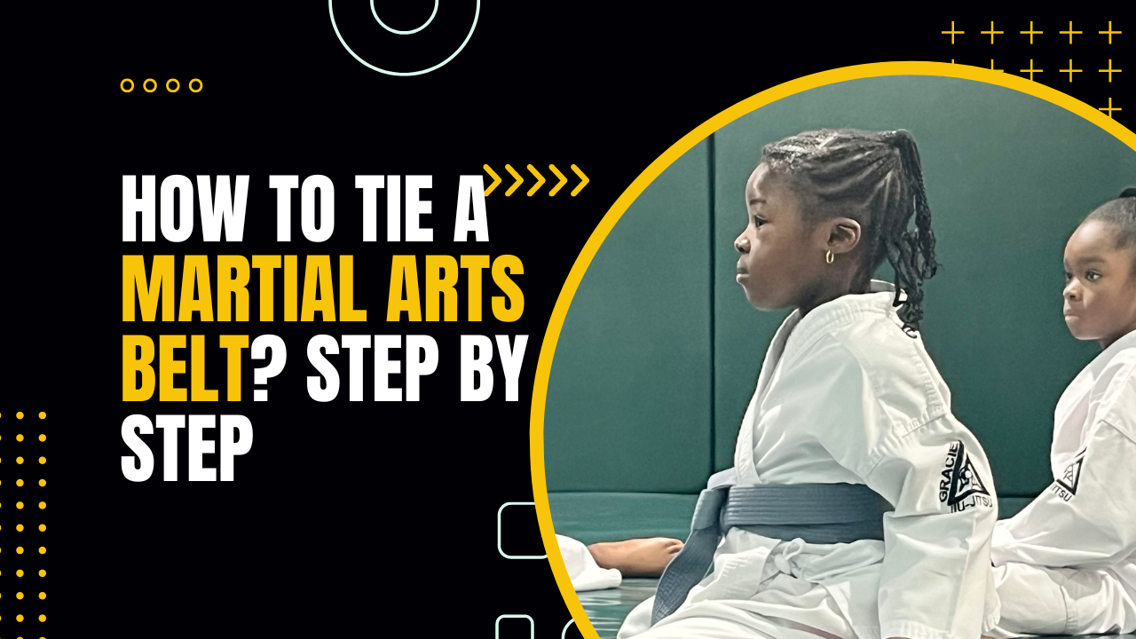 How to Tie a Martial Arts Belt? Step by Step