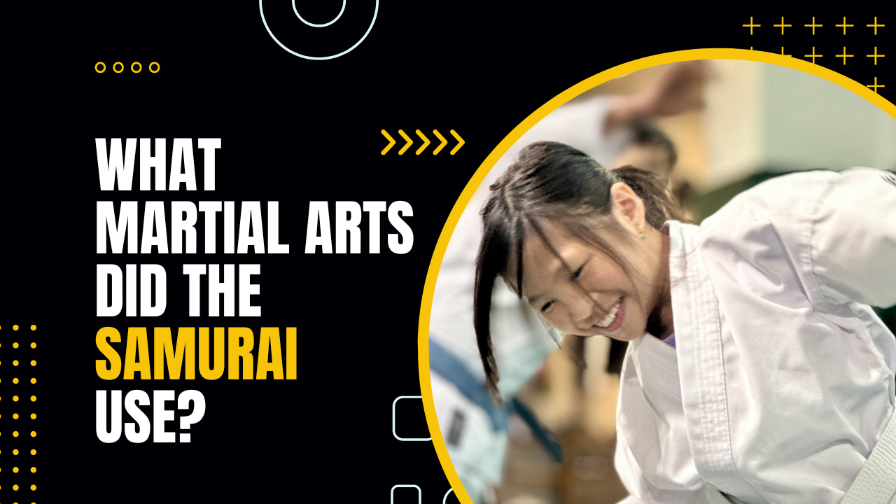 What Martial Arts Did the Samurai Use?